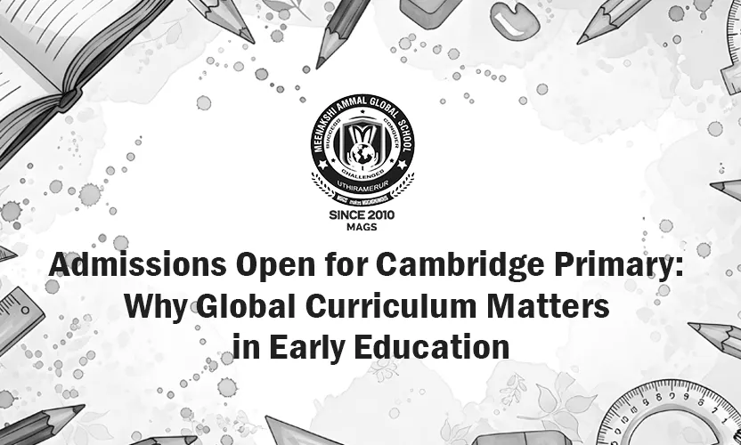 Cambridge Primary Admissions - Global Curriculum in Early Education